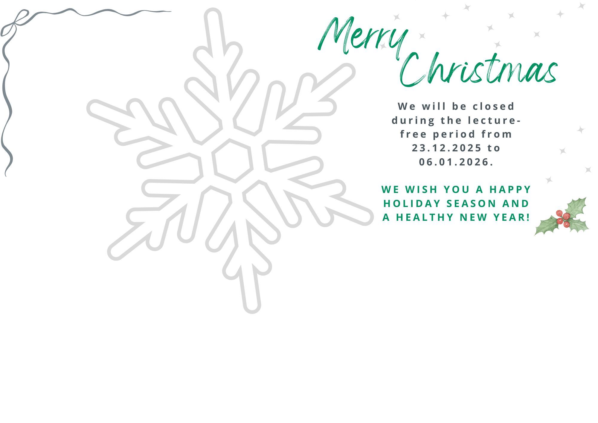 Infographik zur Schließung während der vorlsesungsfreien Zeit